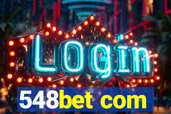 548bet com